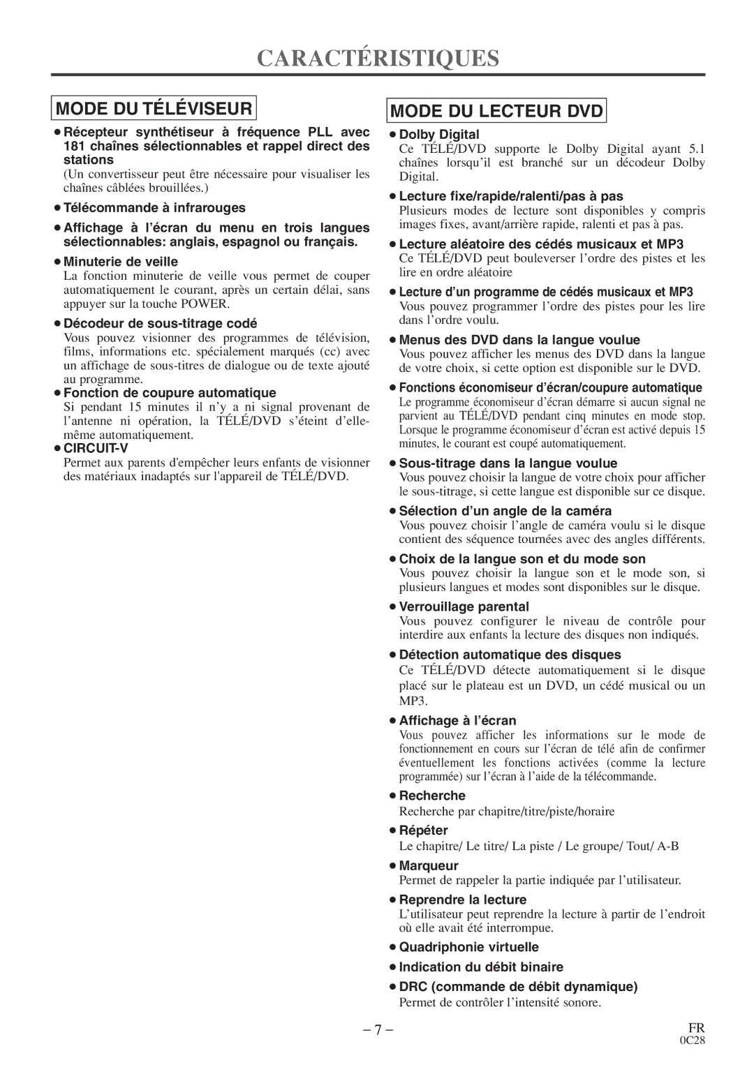 Sylvania C6520FDE owner manual Caractéristiques, Mode DU Téléviseur 