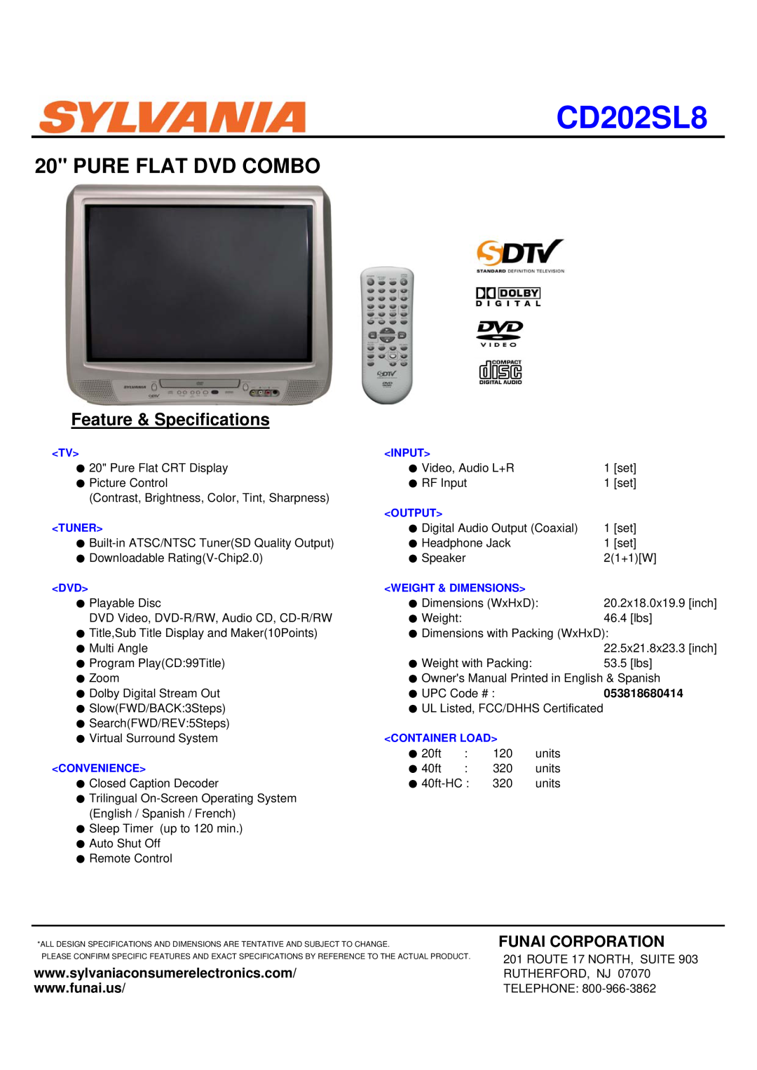Sylvania CD202SL8 specifications Pure Flat Dvd Combo, Feature & Specifications, Funai Corporation, Tuner, Convenience 