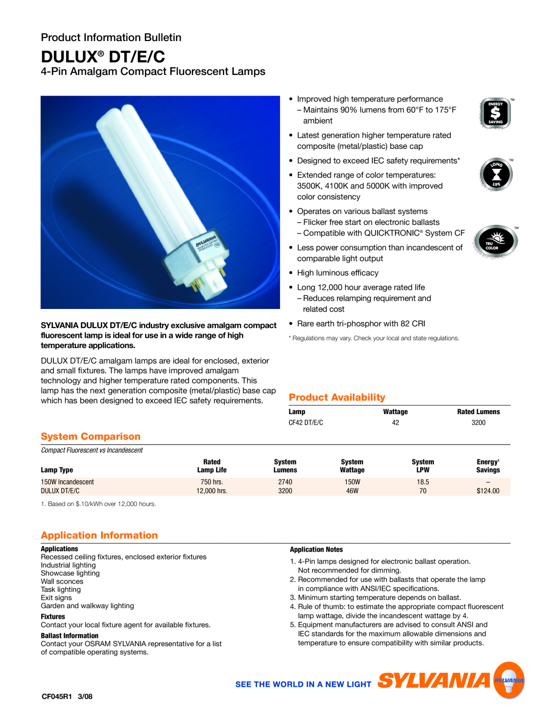 Sylvania 20866, CF42, 20851 specifications Product Availability, System Comparison, Application Information, Dulux Dt/E/C 