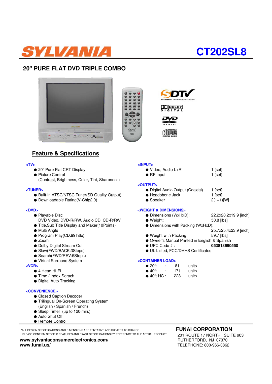 Sylvania CT202SL8 specifications Pure Flat DVD Triple Combo, Feature & Specifications, Funai Corporation, 053818690550 