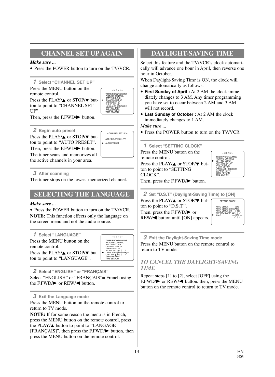 Sylvania DCC1903 owner manual Channel SET UP Again, Selecting the Language, To Cancel the DAYLIGHT-SAVING Time 