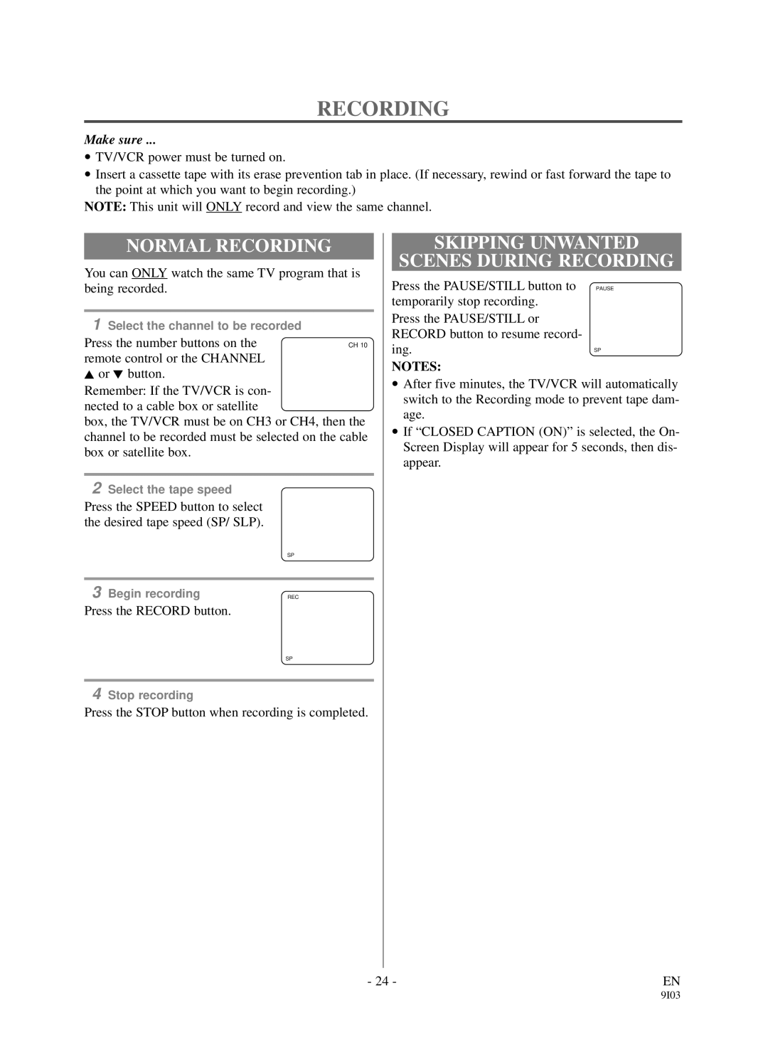 Sylvania DCC1903 owner manual Normal Recording, Skipping Unwanted Scenes During Recording 