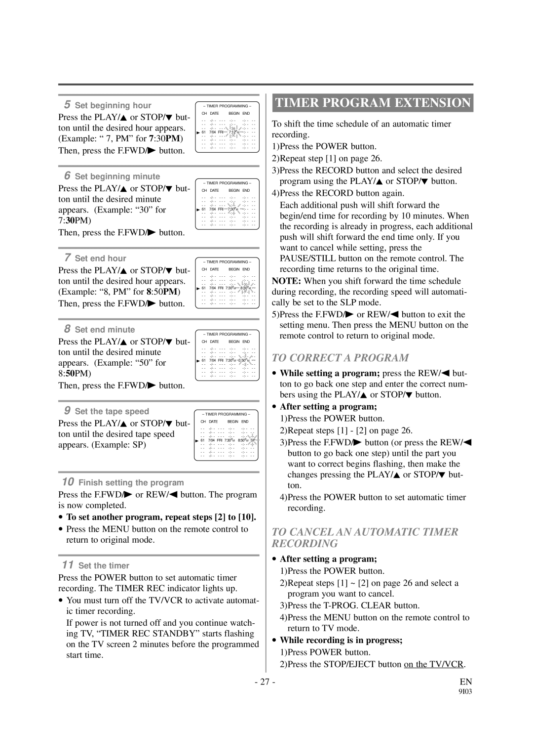 Sylvania DCC1903 owner manual Timer Program Extension, To Correct a Program, To Cancel AN Automatic Timer Recording 