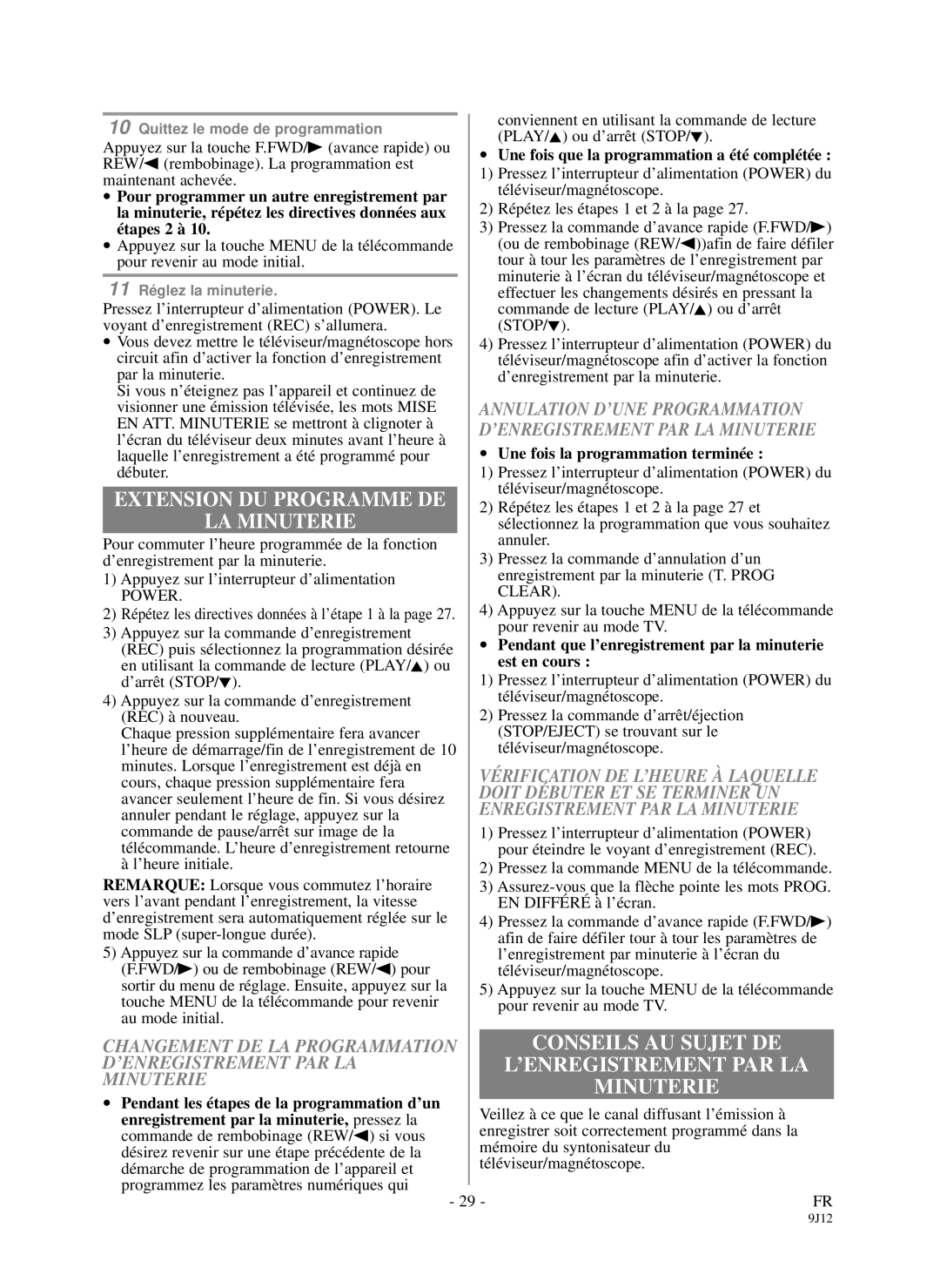 Sylvania DCC1903 owner manual Extension DU Programme DE, LA Minuterie, Conseils AU Sujet DE, ’Enregistrement Par La 