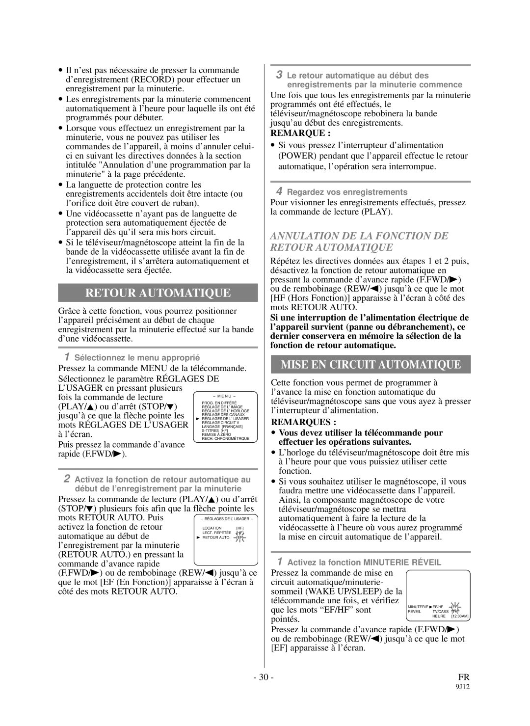 Sylvania DCC1903 owner manual Mise EN Circuit Automatique, Annulation DE LA Fonction DE Retour Automatique 