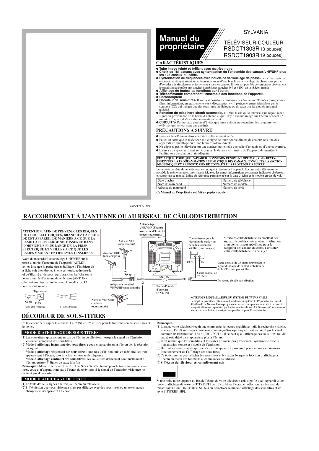 Sylvania DCT1903R Raccordement À L’ANTENNE OU AU Réseau DE Câblodistribution, Décodeur DE SOUS-TITRES, Caractéristiques 