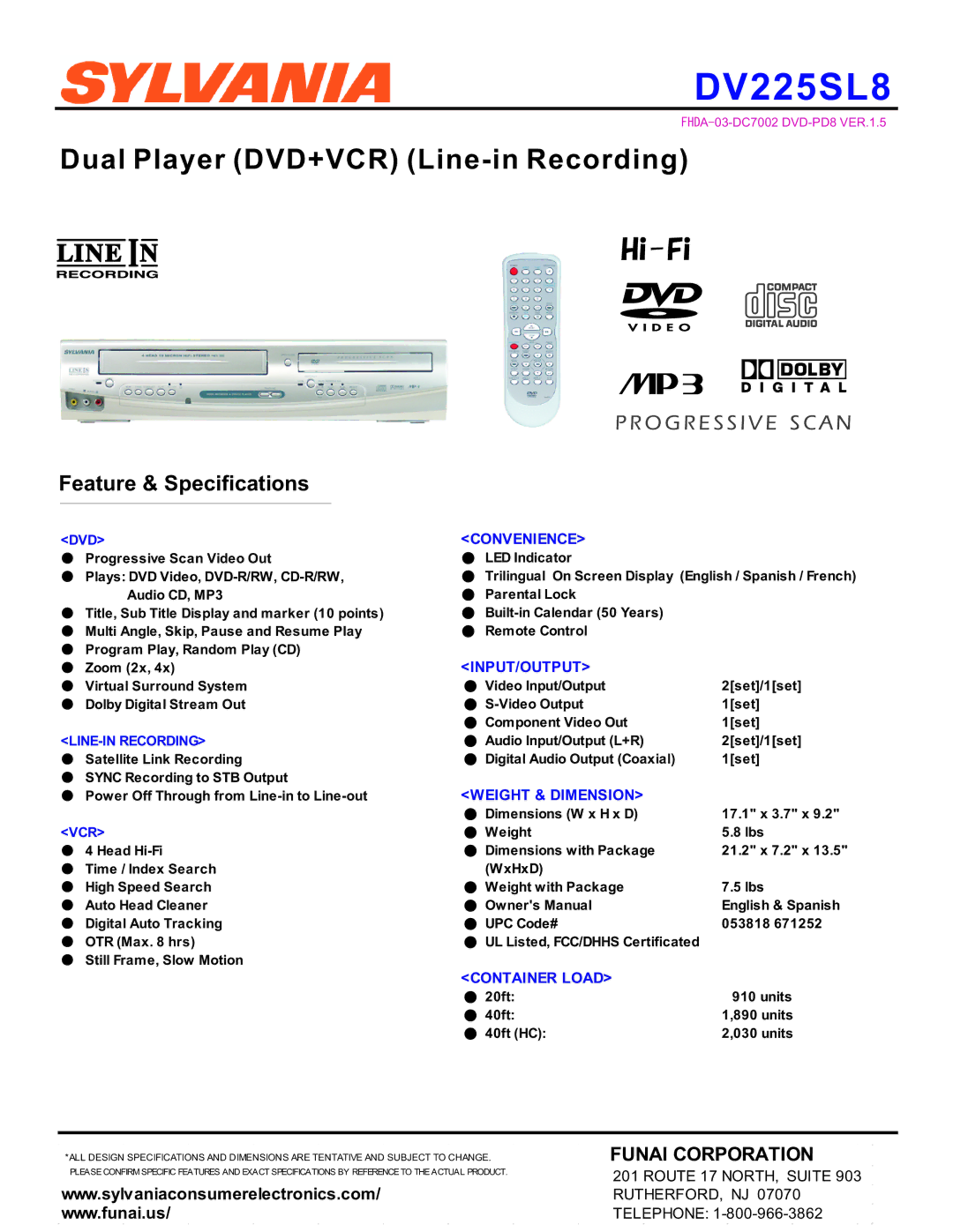 Sylvania DV225SL8 specifications Convenience, Input/Output, Weight & Dimension, Container Load 