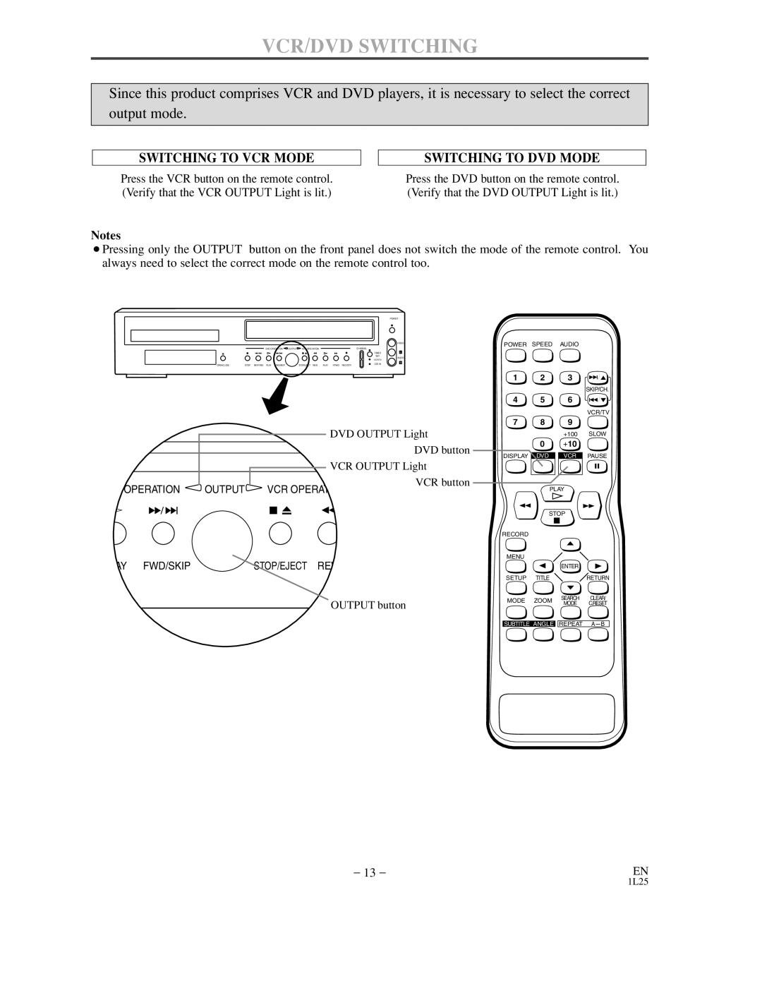 Sylvania DVC850C owner manual VCR/DVD Switching, Switching to VCR Mode Switching to DVD Mode 