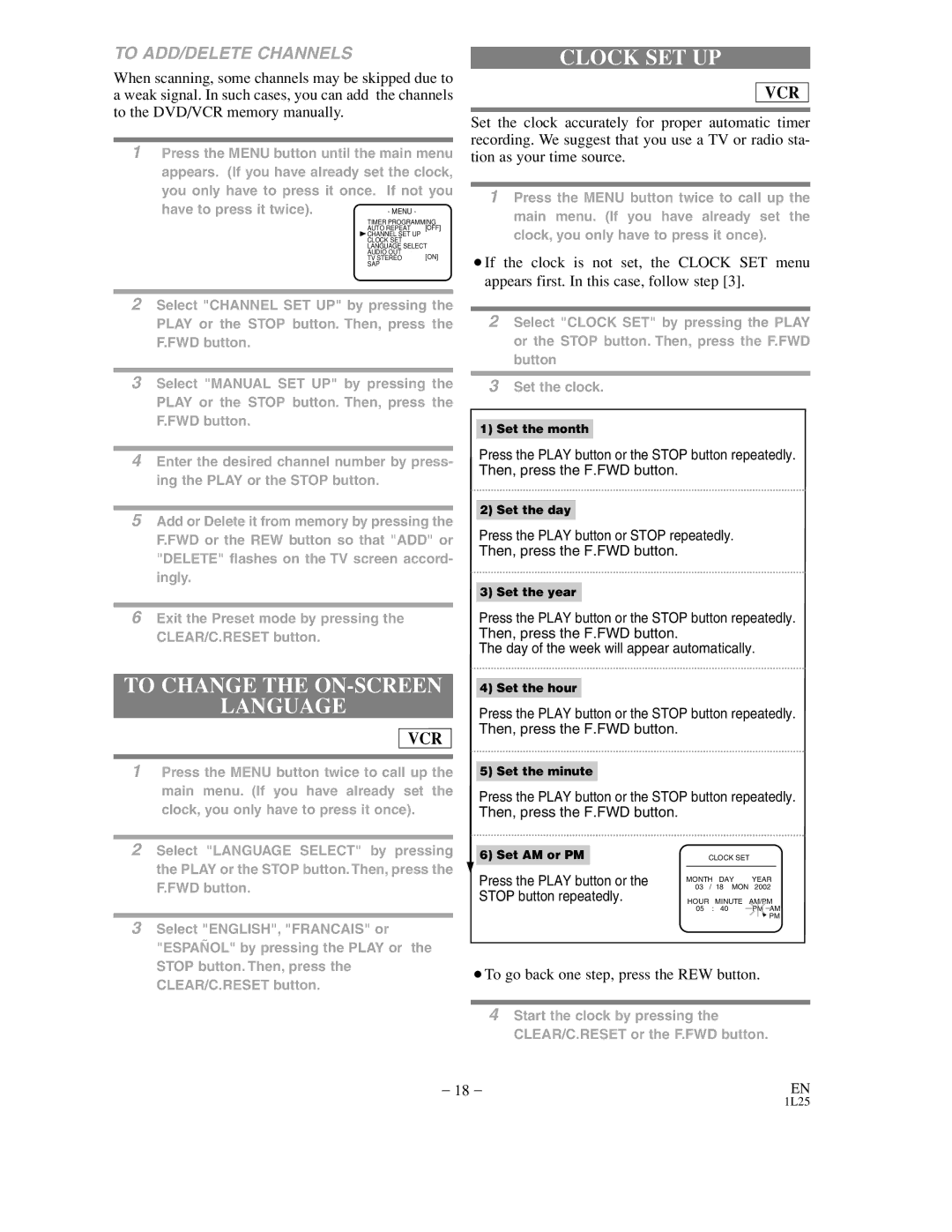 Sylvania DVC850C owner manual To Change the ON-SCREEN Language, Clock SET UP, ¡To go back one step, press the REW button 