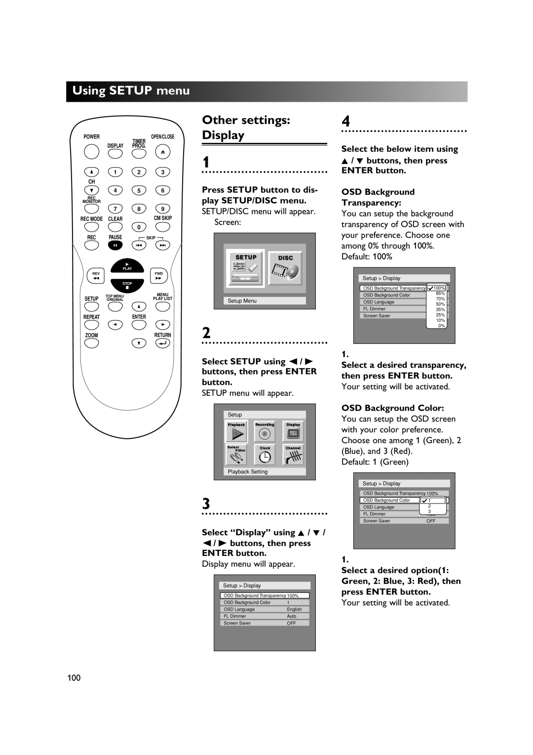 Sylvania DVR90DE Select Setup using / B, Your setting will be activated, Setup menu will appear, OSD Background Color 