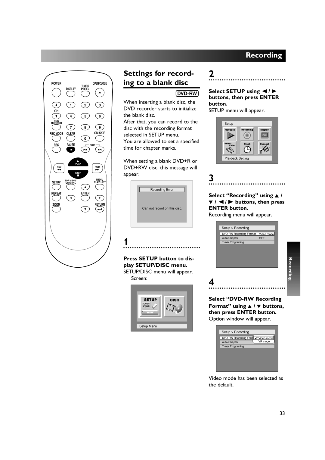 Sylvania DVR90DE owner manual Settings for record- ing to a blank disc, Video mode has been selected as the default 