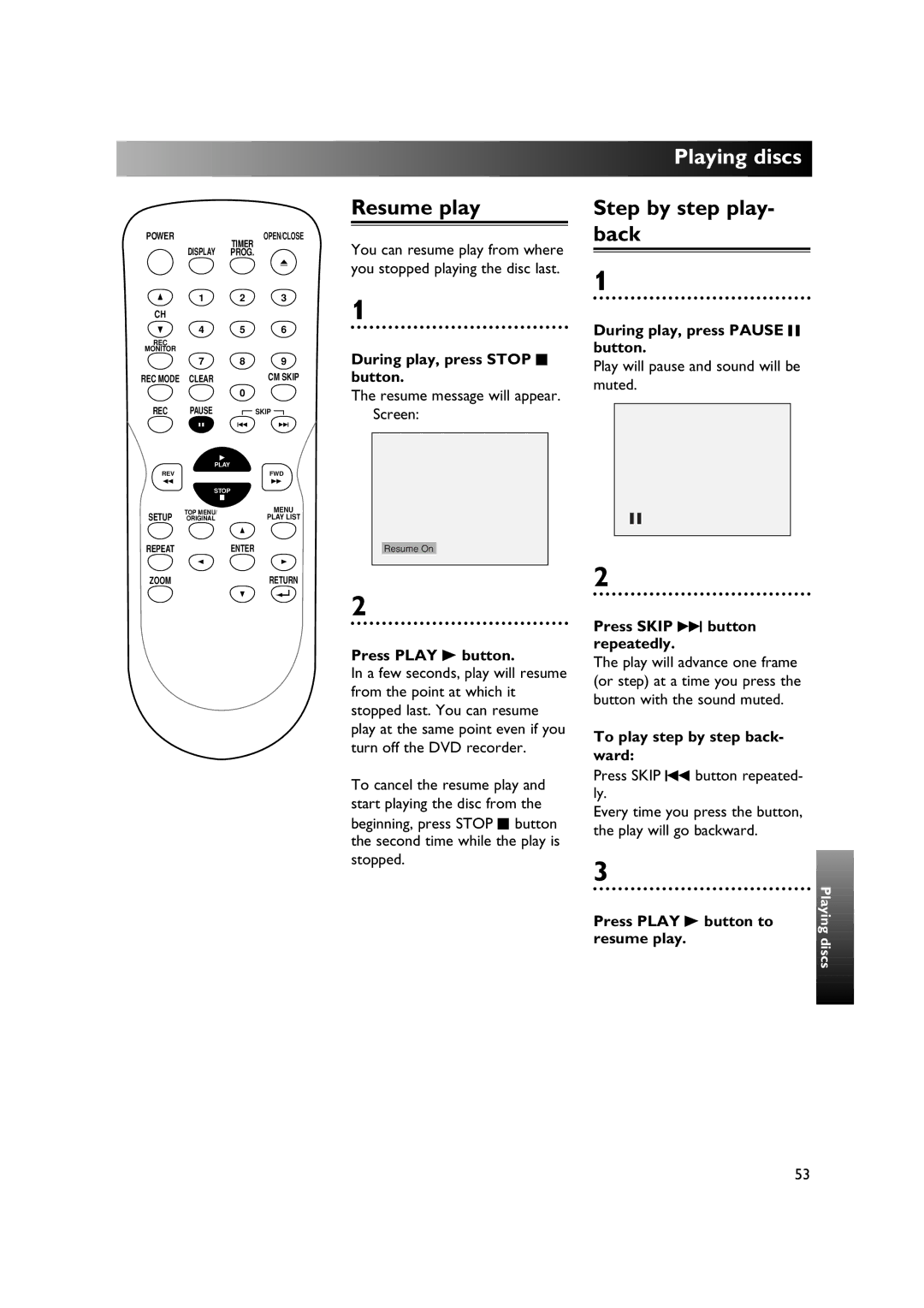 Sylvania DVR90DE owner manual Resume play, Step by step play- back 