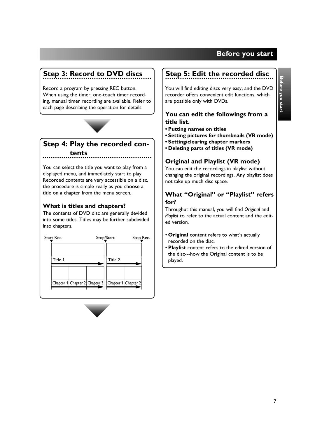 Sylvania DVR90DE owner manual Record to DVD discs, Play the recorded con- tents, Edit the recorded disc 