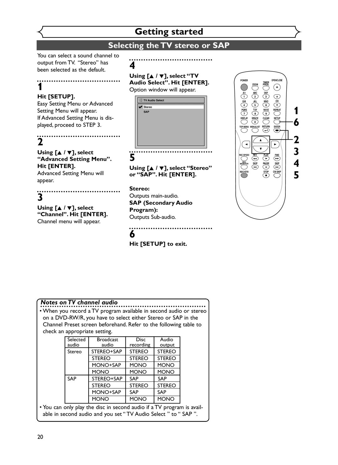 Sylvania DVR90DF owner manual Selecting the TV stereo or SAP, Using K / L, select Advanced Setting Menu. Hit Enter 