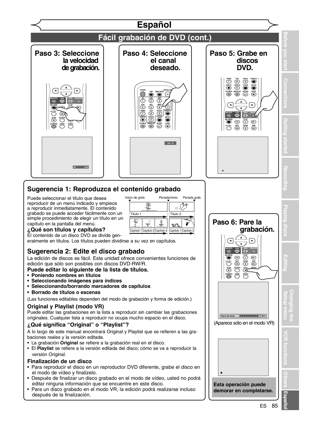 Sylvania DVR90VG manual Sugerencia 1 Reproduzca el contenido grabado, Sugerencia 2 Edite el disco grabado 