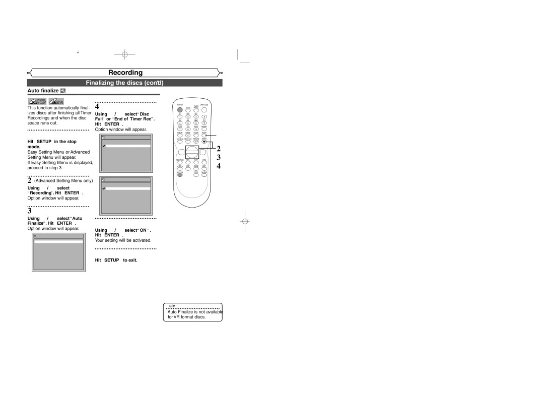 Sylvania DVR95DF owner manual Finalizing the discs cont’d, Auto finalize, Using K / L, select Auto Finalize. Hit Enter 