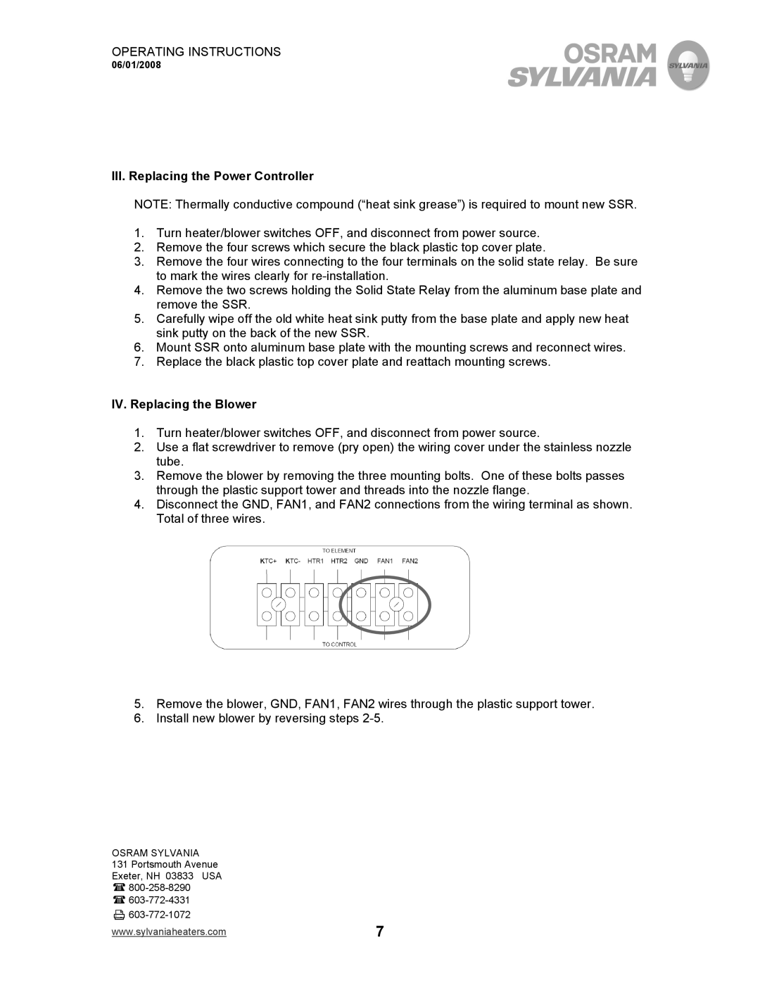 Sylvania F075869, F075615, F076008, F076029, F075616, F075835 III. Replacing the Power Controller, IV. Replacing the Blower 