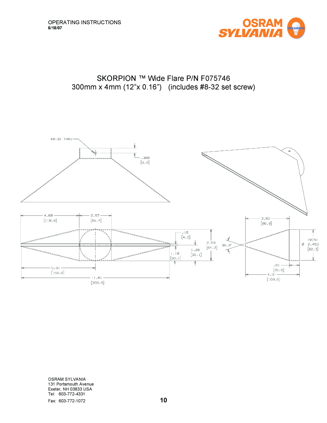 Sylvania F075615 SKORPION Wide Flare P/N F075746, 300mm x 4mm 12”x 0.16” includes #8-32set screw, Operating Instructions 