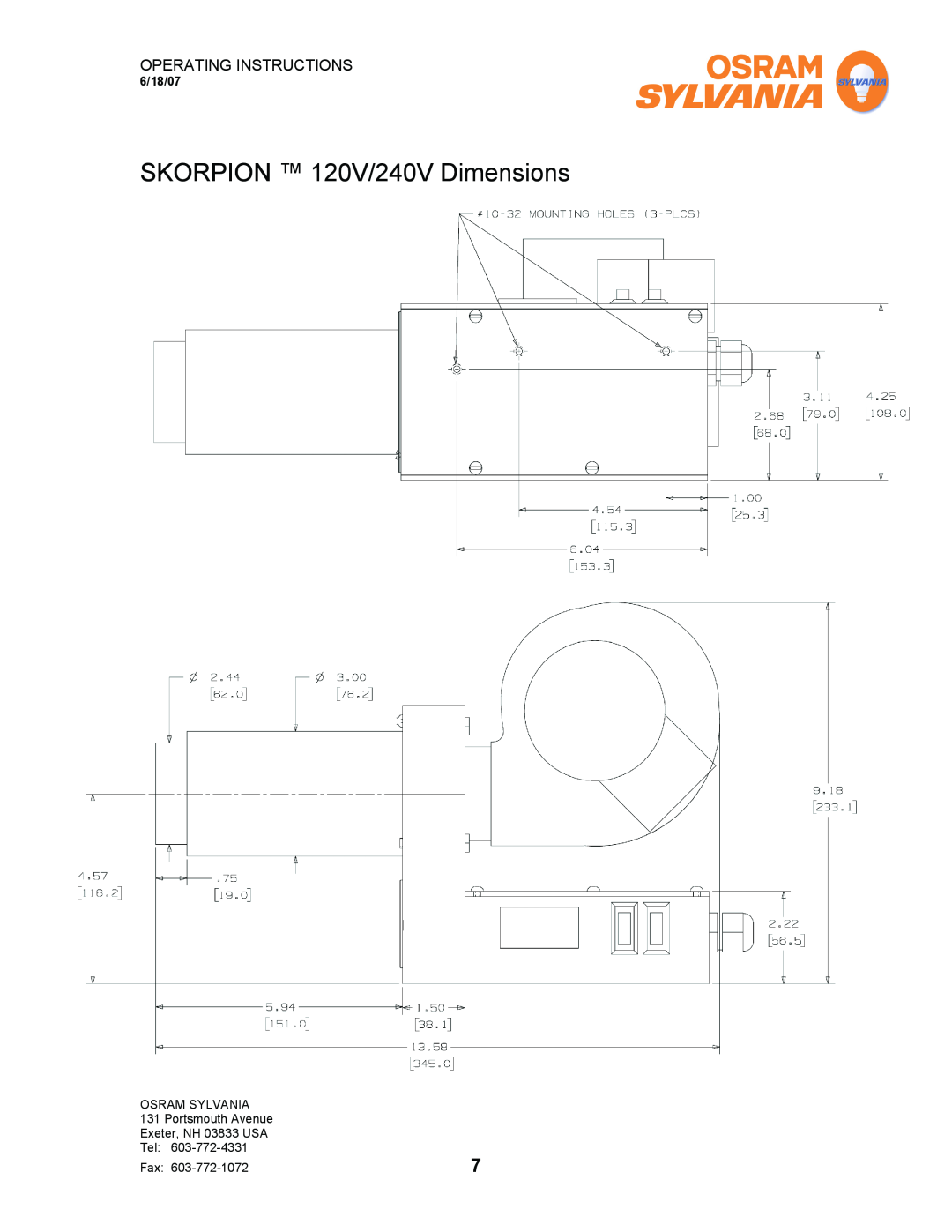 Sylvania F075615 operating instructions SKORPION 120V/240V Dimensions, Operating Instructions, 6/18/07 