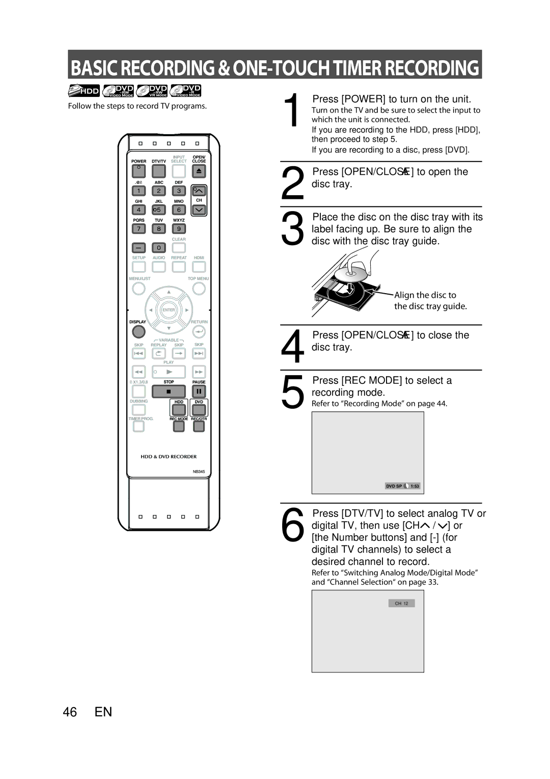 Sylvania H2160SL9 owner manual Follow the steps to record TV programs, Align the disc to the disc tray guide 