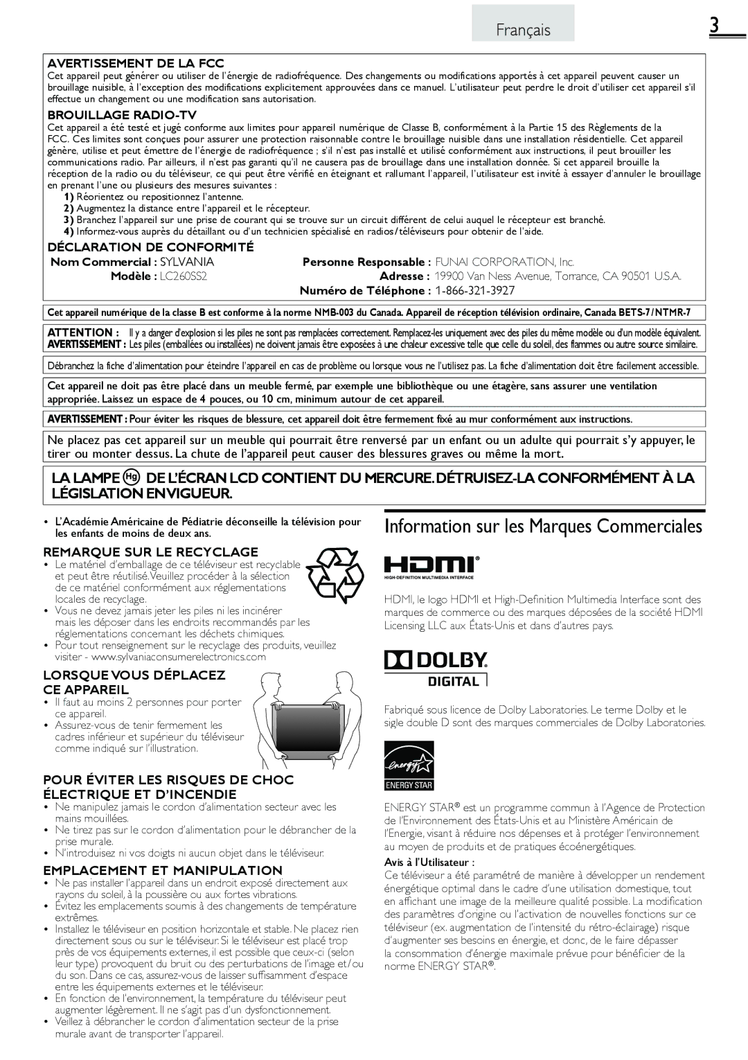 Sylvania lc160552 Numéro de Téléphone, Vous ne devez jamais jeter les piles ni les incinérer, Avis à l’Utilisateur 