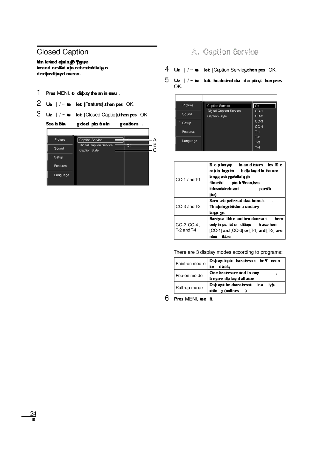 Sylvania LC190SL1 owner manual Closed Caption, Caption Service, There are 3 display modes according to programs 