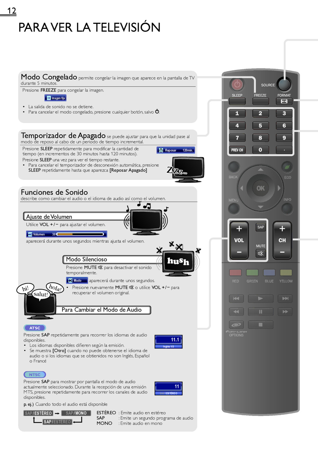 Sylvania lc190ss2 owner manual Para VER LA Televisión, Ajuste de Volumen, Modo Silencioso, Para Cambiar el Modo de Audio 