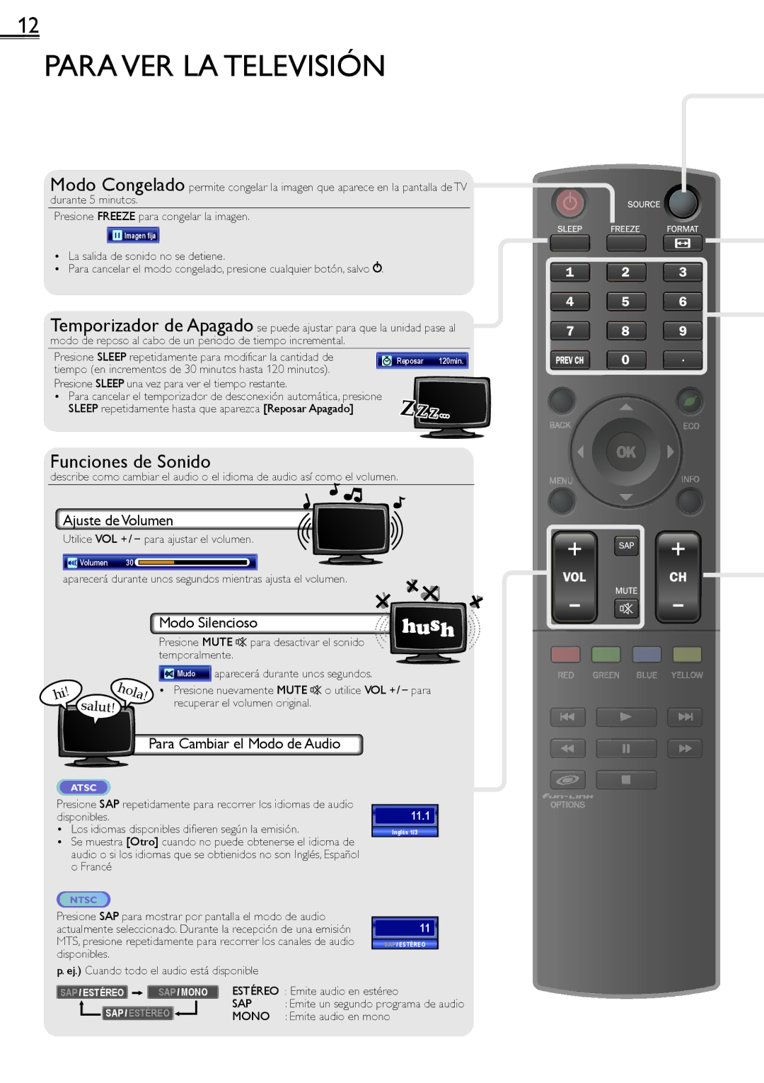 Sylvania LC220SS2 owner manual Para VER LA Televisión, Ajuste de Volumen, Modo Silencioso, Para Cambiar el Modo de Audio 