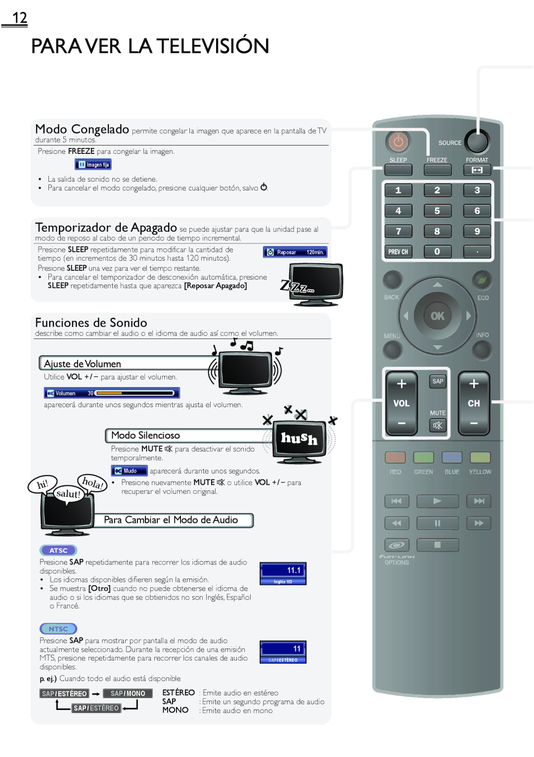 Sylvania LC260SS2 owner manual Para VER LA Televisión, Ajuste de Volumen, Modo Silencioso, Para Cambiar el Modo de Audio 