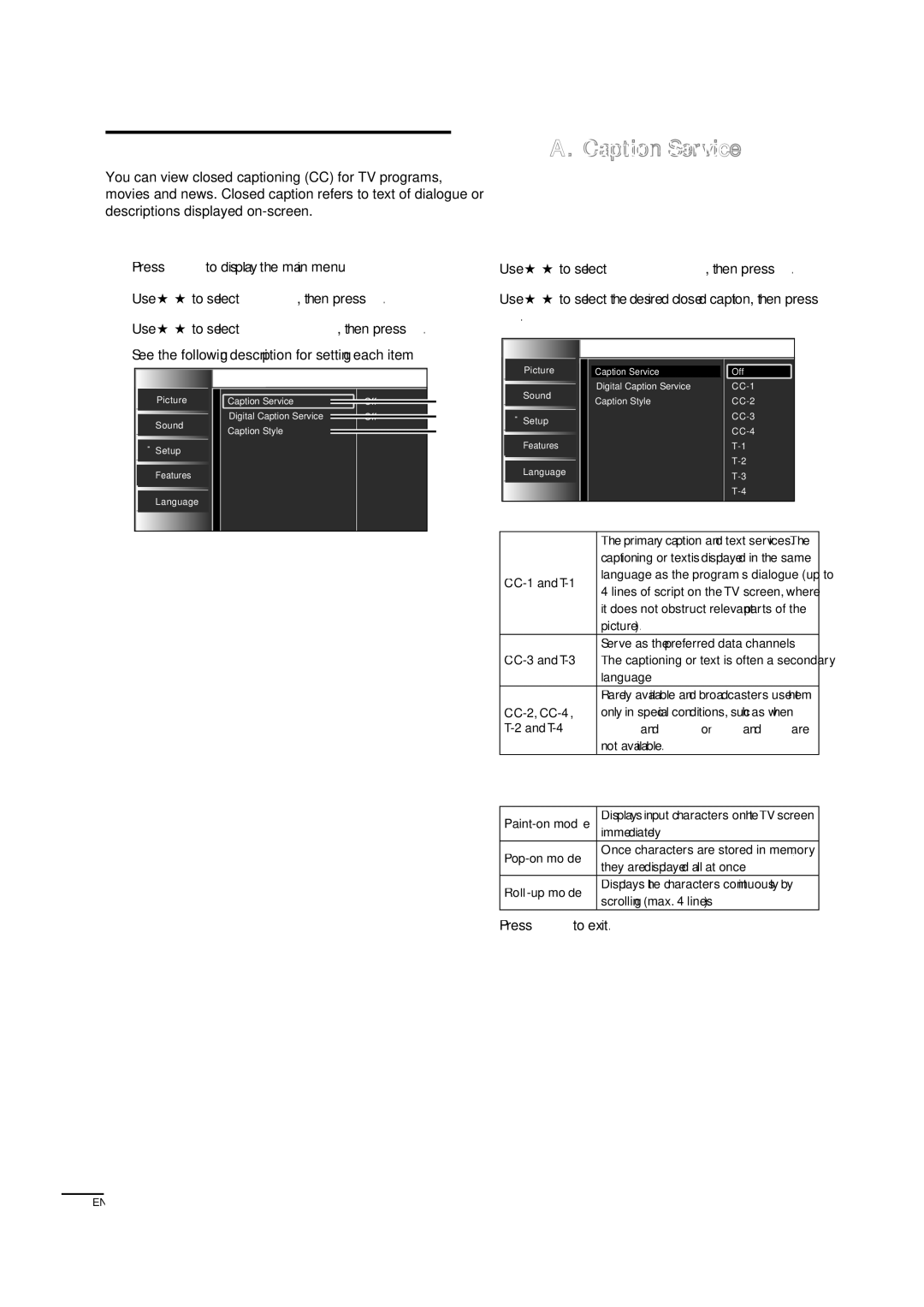 Sylvania LC320SL1 Closed Caption, Use / to select Features, then press OK, There are 3 display modes according to programs 