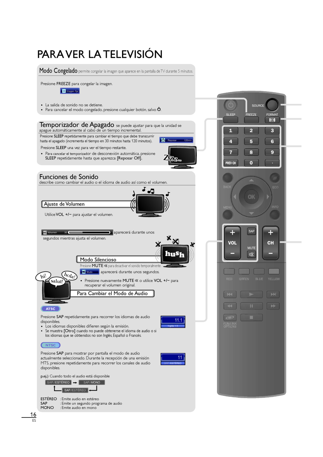 Sylvania LC320SS1 owner manual Para VER LA Televisión, Ajuste de Volumen, Modo Silencioso, Para Cambiar el Modo de Audio 