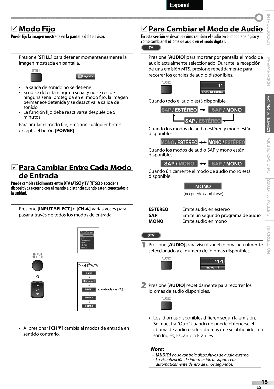 Sylvania LC320SSX owner manual  Modo Fijo,  Para Cambiar Entre Cada Modo De Entrada, Estéreo, Emite audio en estéreo 