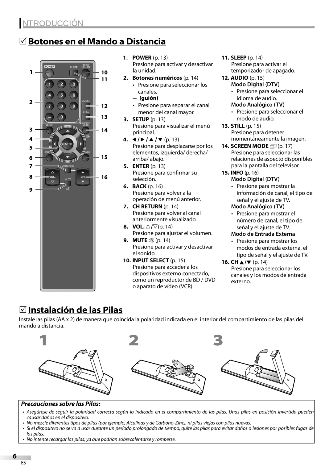 Sylvania LC370SS9 owner manual 5Botones en el Mando a Distancia, 5Instalación de las Pilas, Precauciones sobre las Pilas 