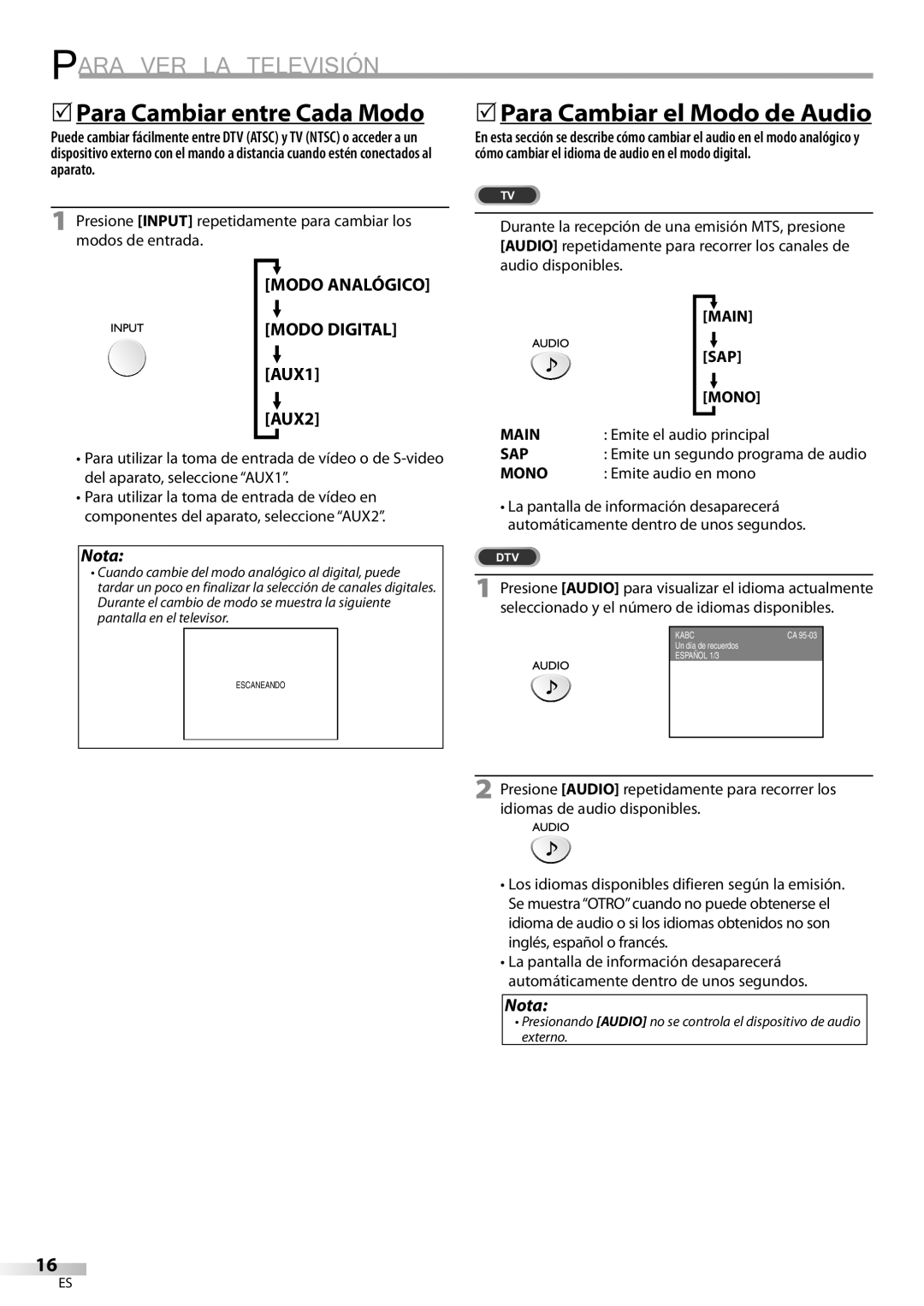 Sylvania LD200SL9 owner manual 5Para Cambiar entre Cada Modo, 5Para Cambiar el Modo de Audio, Emite el audio principal 