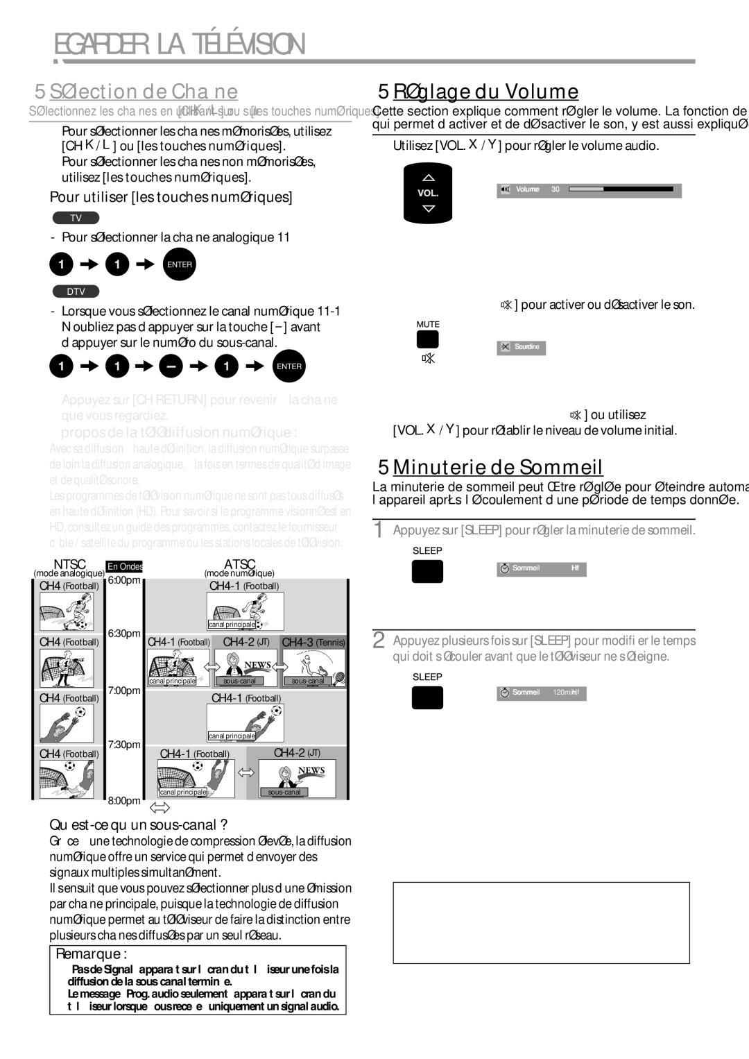 Sylvania LD427SSX owner manual Regarder LA Télévision, 5Sélection de Chaîne, 5Réglage du Volume, 5Minuterie de Sommeil 