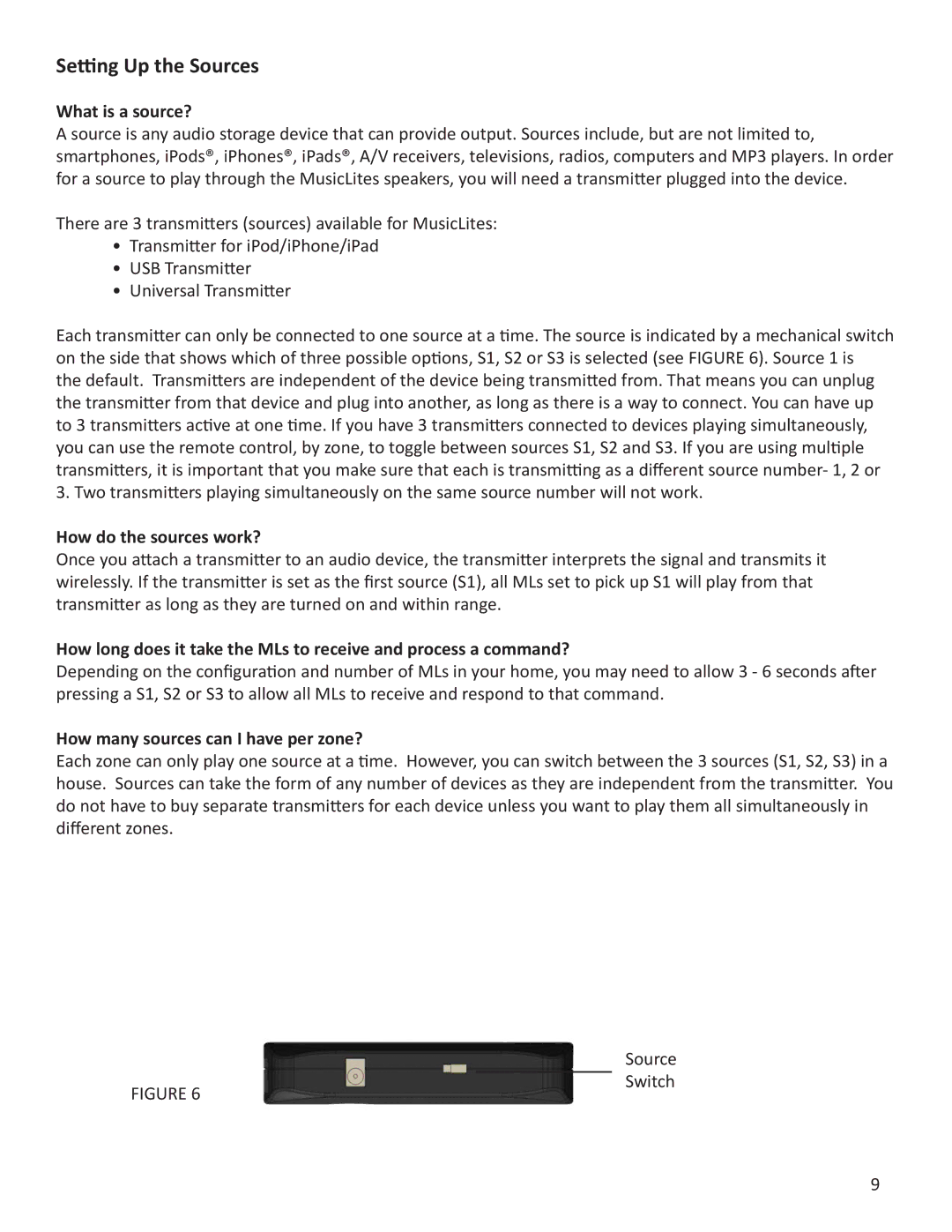 Sylvania ML-1 Setting Up the Sources, What is a source?, How do the sources work?, How many sources can I have per zone? 