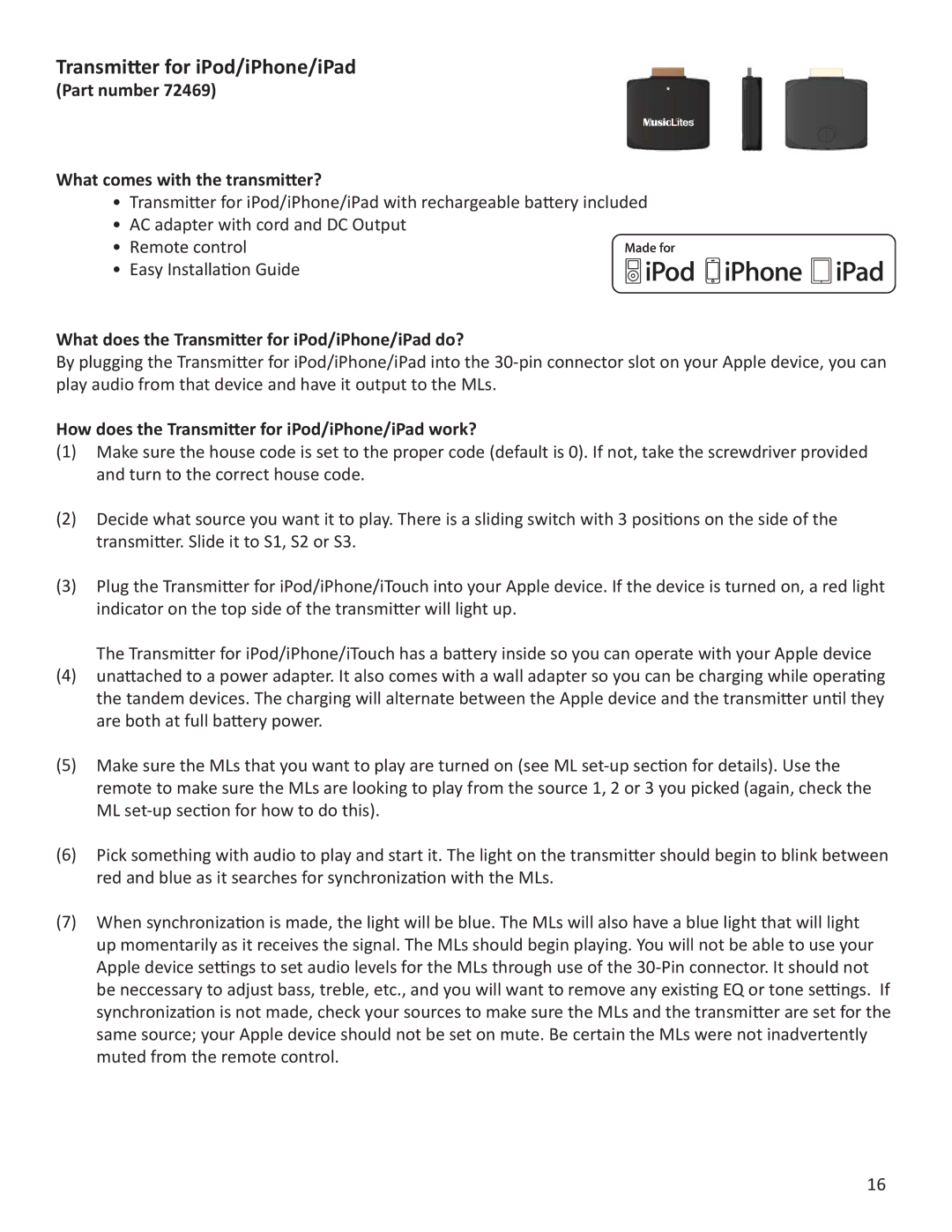 Sylvania ML-1 What does the Transmitter for iPod/iPhone/iPad do?, How does the Transmitter for iPod/iPhone/iPad work? 