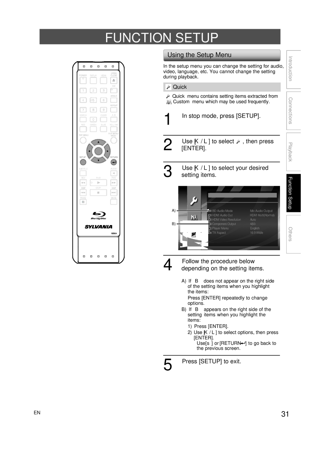 Sylvania NB500SL9 owner manual Function Setup, Using the Setup Menu, Press Setup to exit, Quick 