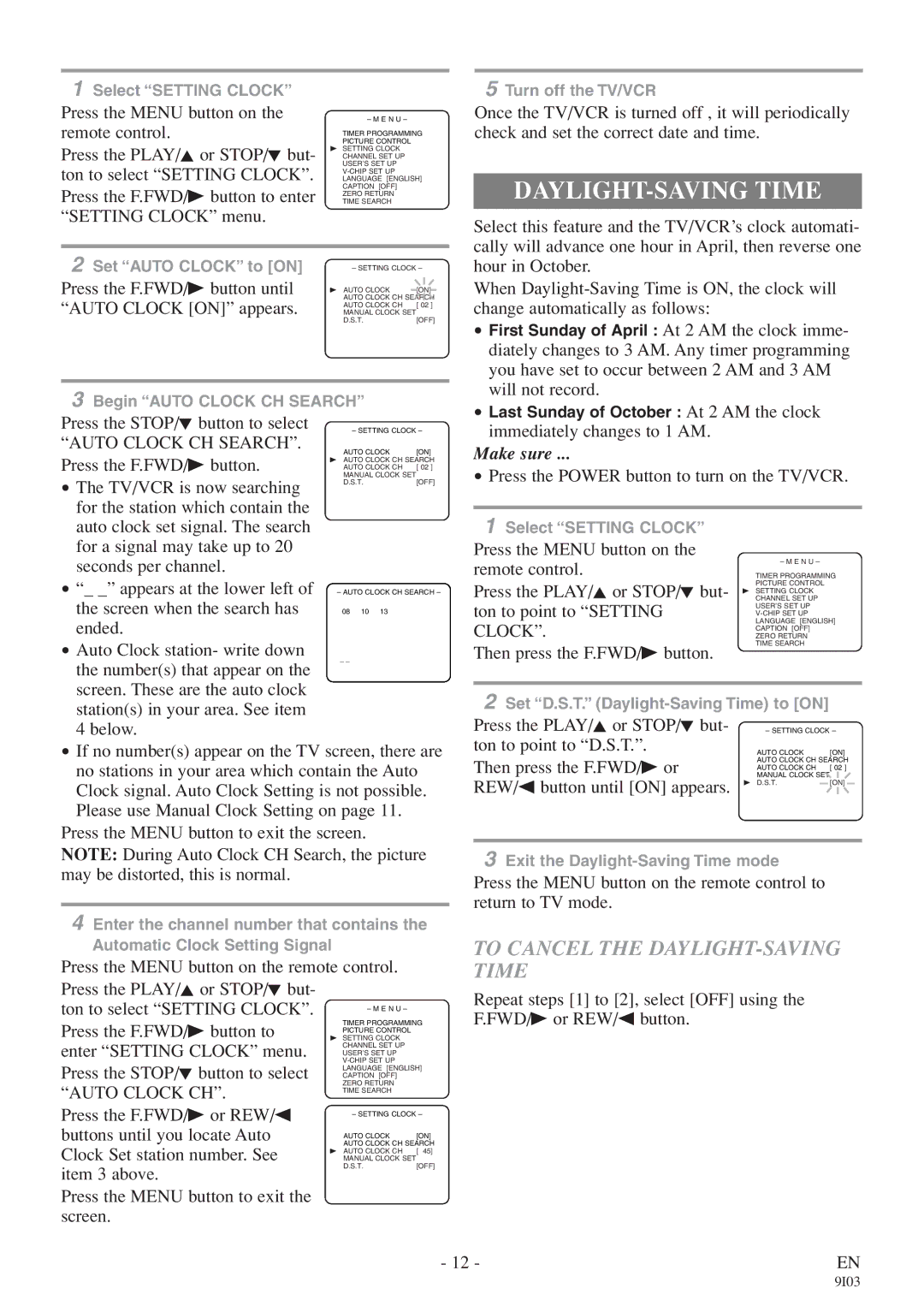 Sylvania RSEC313E owner manual To Cancel the DAYLIGHT-SAVING Time 