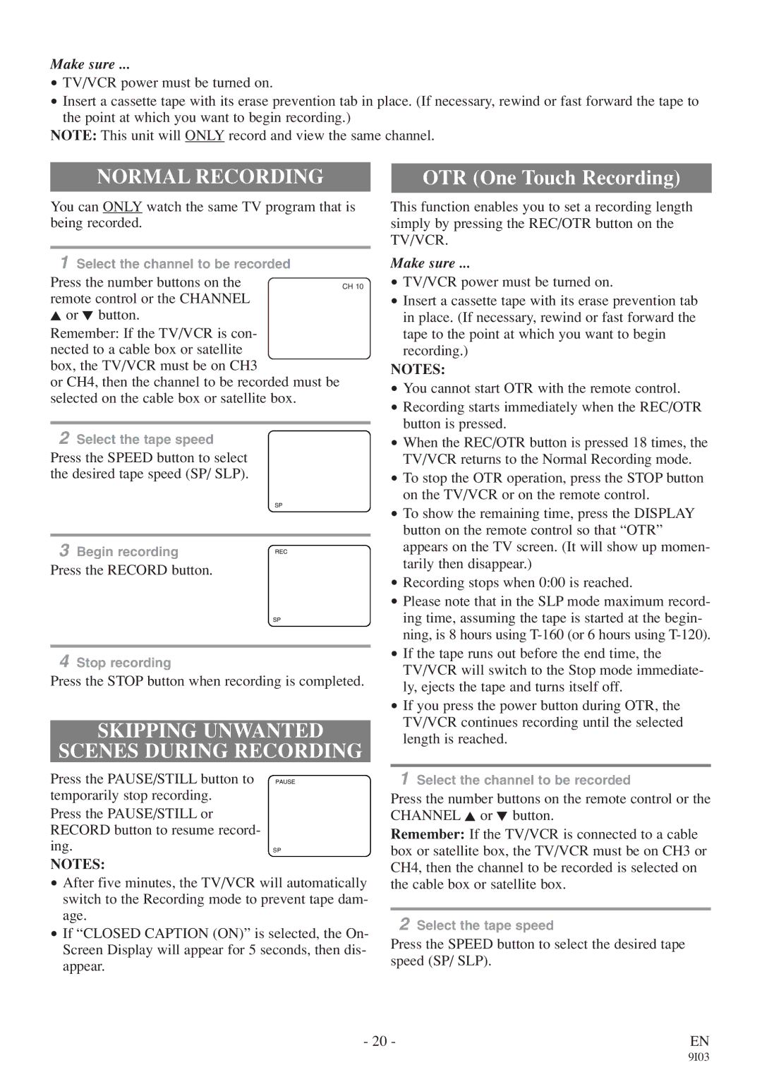 Sylvania RSEC313E owner manual Normal Recording, Skipping Unwanted Scenes During Recording 