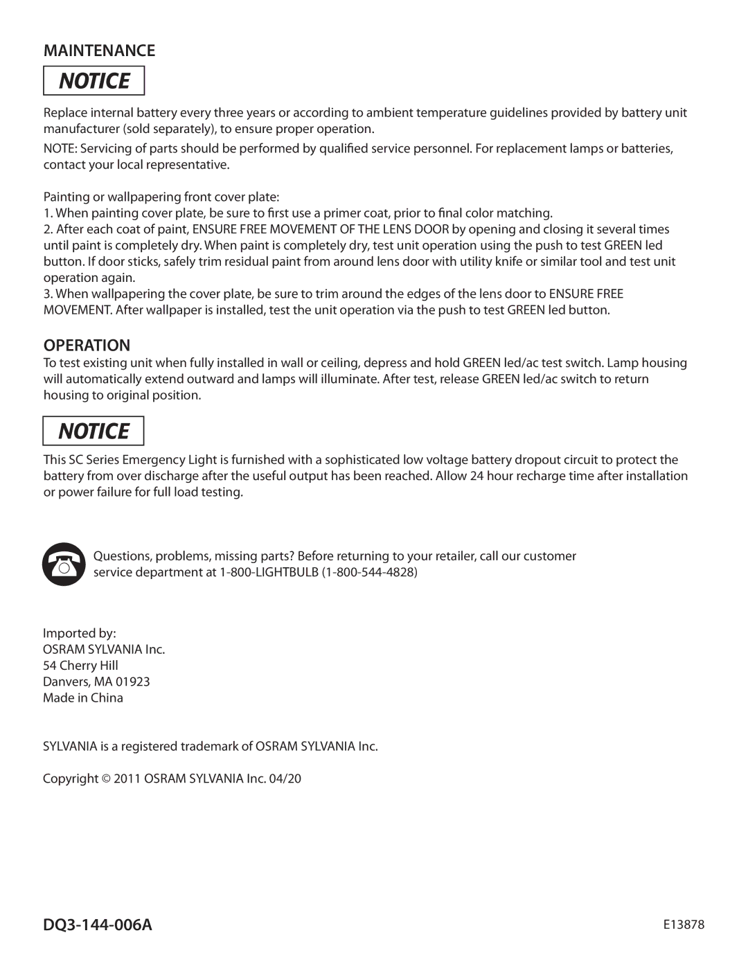 Sylvania SC11, SC36 installation instructions Maintenance, Operation 