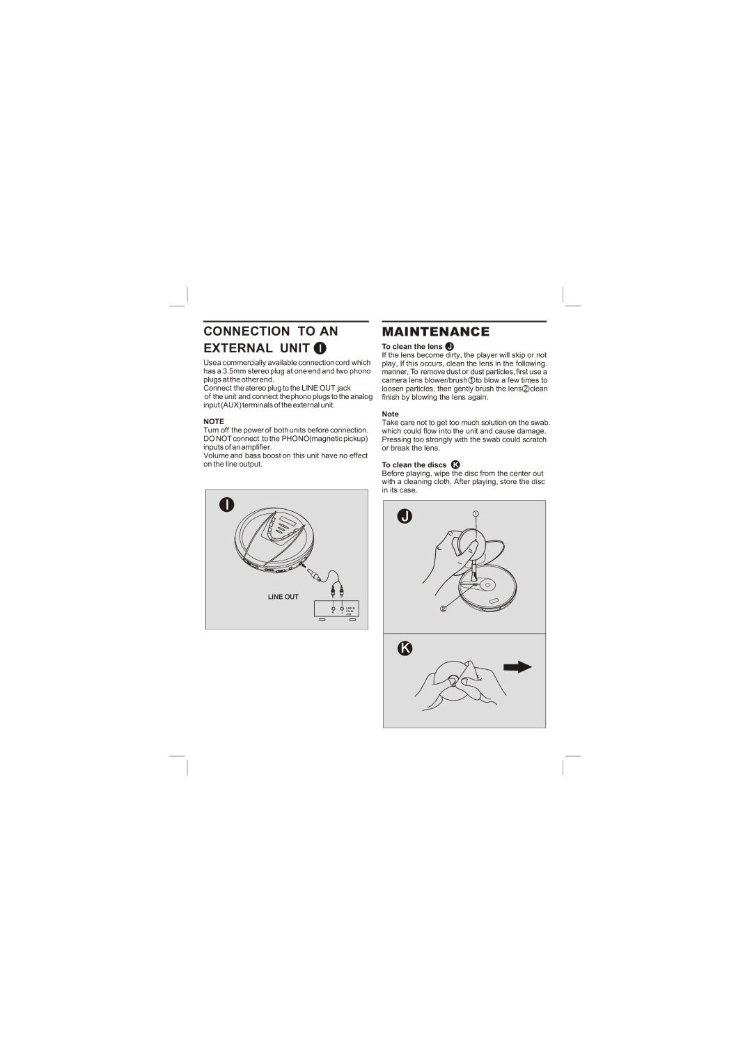 Sylvania SCD152 Connection to AN External Unit, Maintenance, To clean the lens J, To clean the discs K 