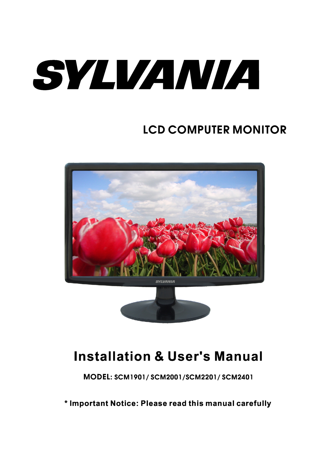 Sylvania SCM2401, SCM2201 user manual Installation & Users Manual, Important Notice Please read this manual carefully 