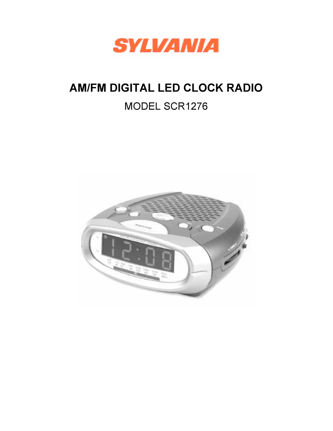 Sylvania SCR1276 manual AM/FM Digital LED Clock Radio 