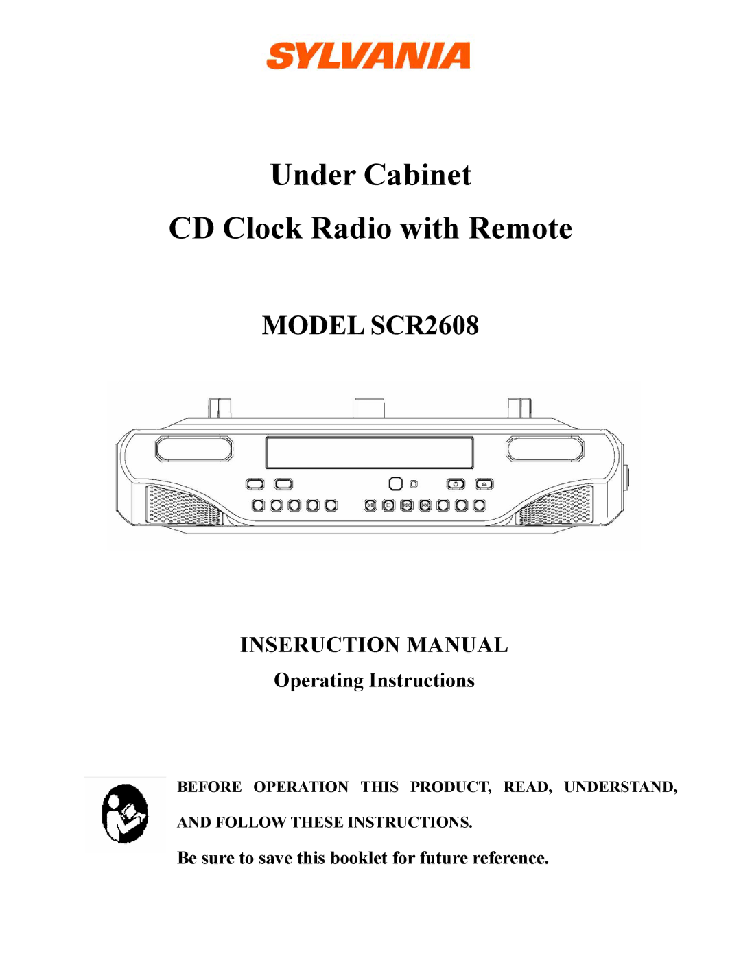 Sylvania SCR2608 operating instructions Under Cabinet CD Clock Radio with Remote 