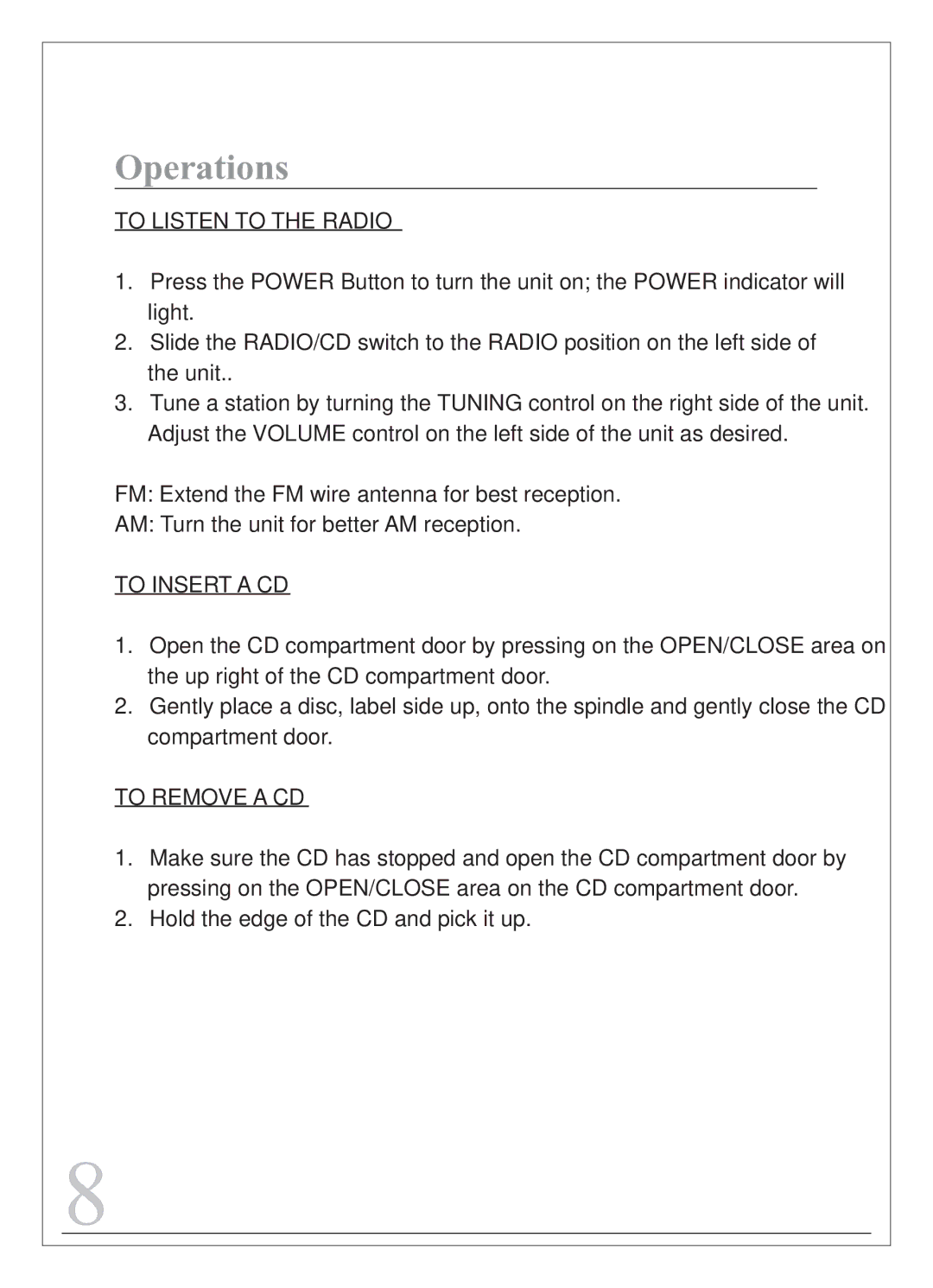 Sylvania SCR4947 owner manual To Listen to the Radio, To Insert a CD, To Remove a CD 