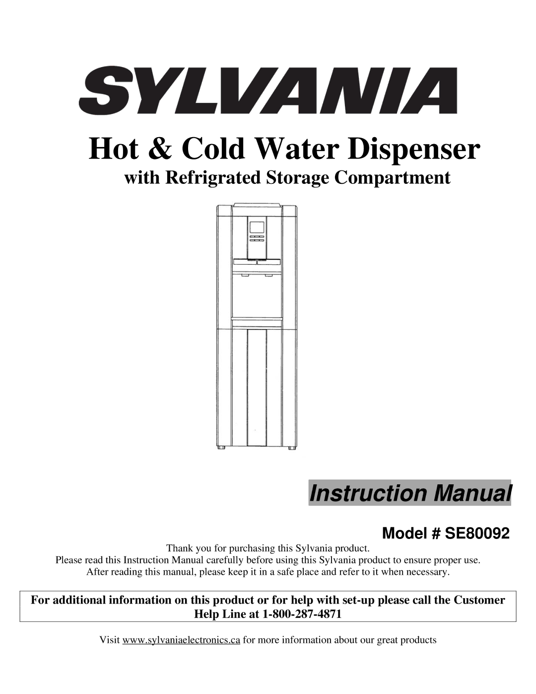 Sylvania SE80092 instruction manual Hot & Cold Water Dispenser 