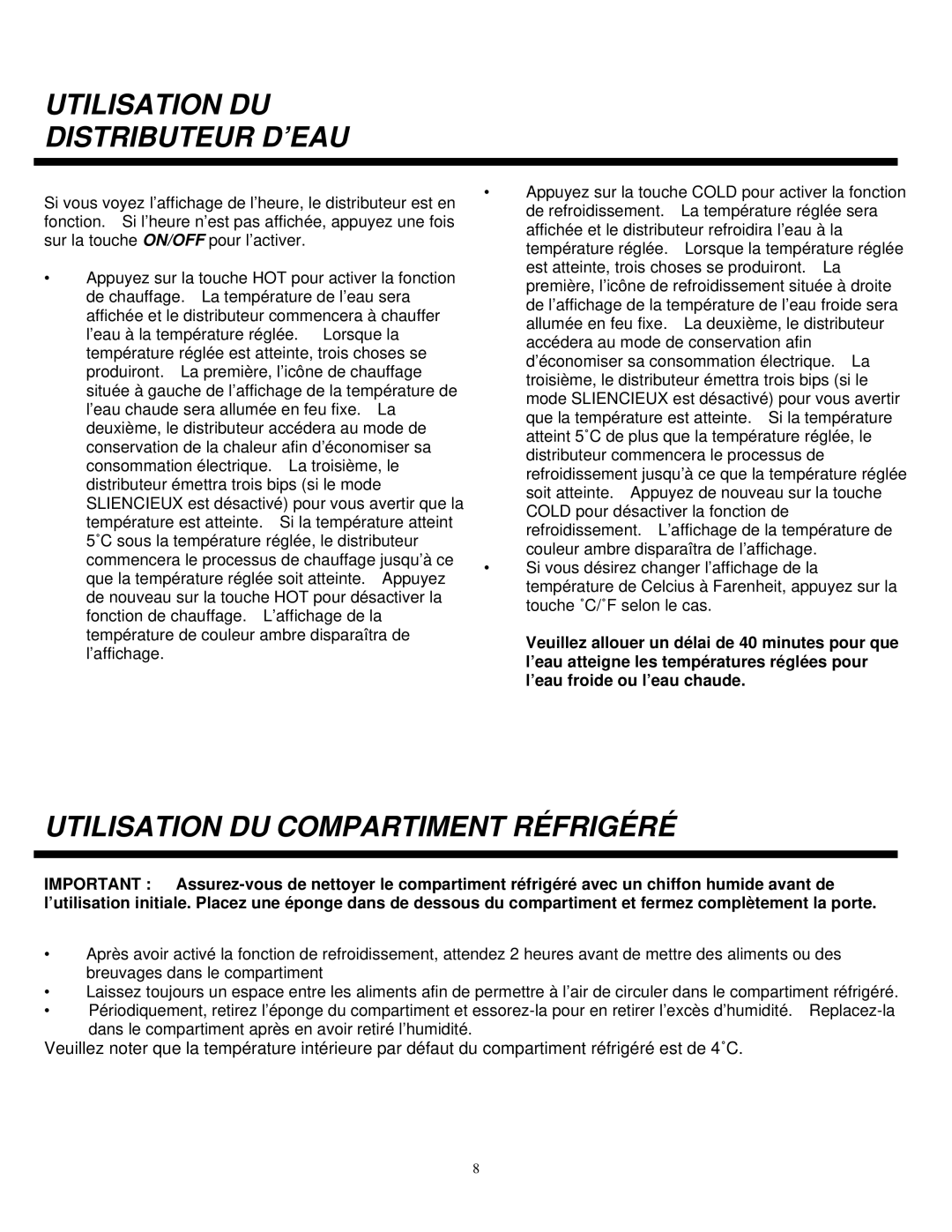 Sylvania SE80092 instruction manual Utilisation DU Distributeur D’EAU, Utilisation DU Compartiment Réfrigéré 