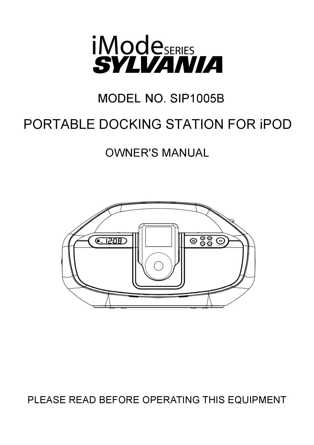 Sylvania SIP1005B owner manual Portable Docking Station for iPOD 