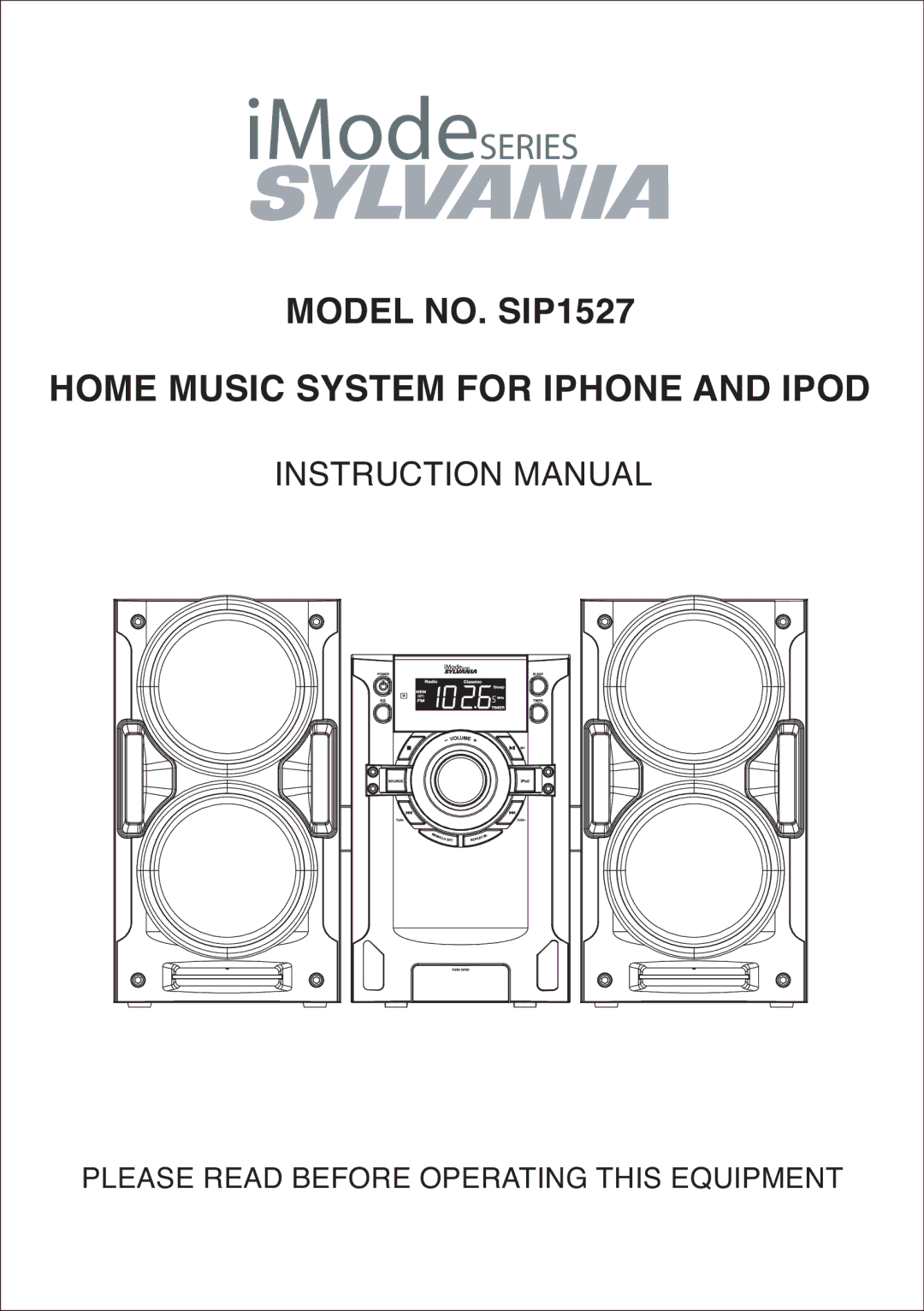 Sylvania SIP1527 instruction manual Home Music System for Iphone and Ipod 